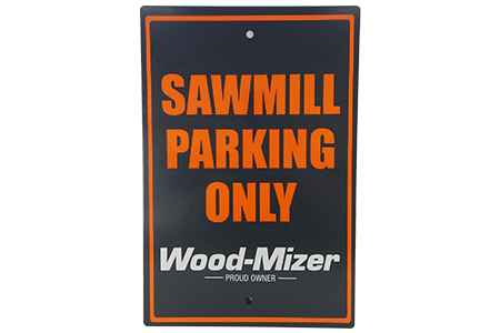 Sawmill Parking Only Sign