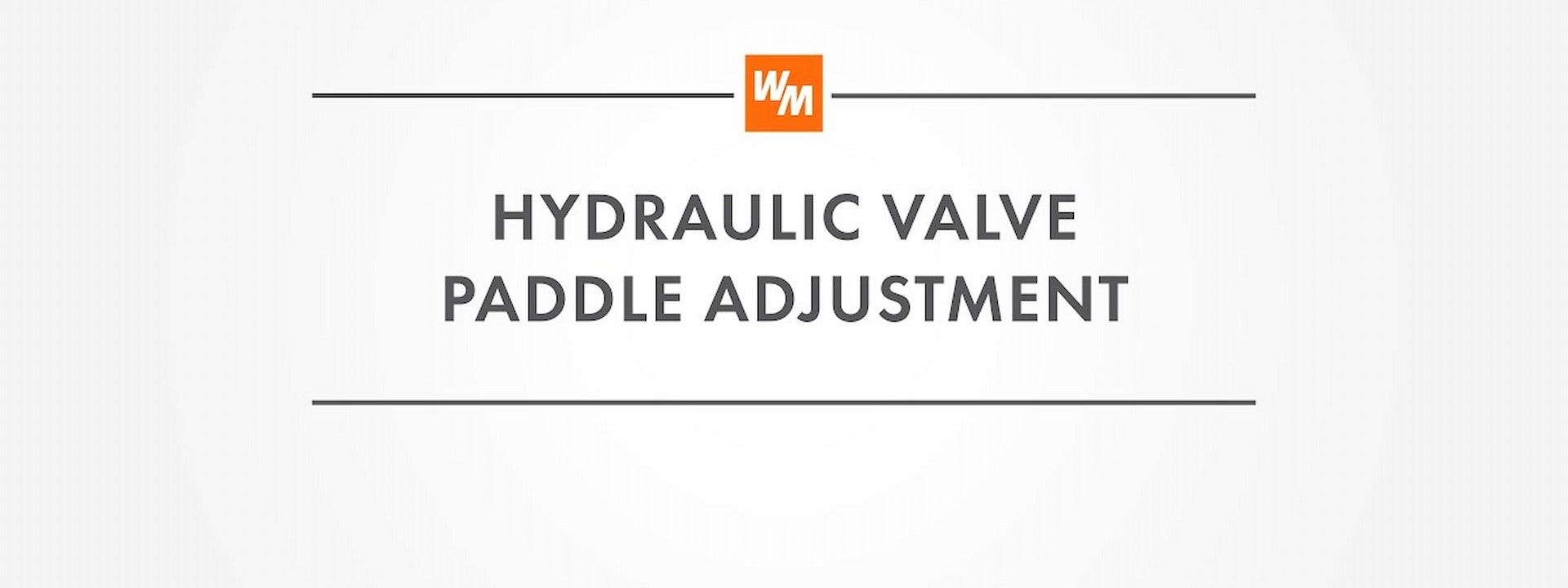 How to Adjust a Hydraulic Valve Paddle